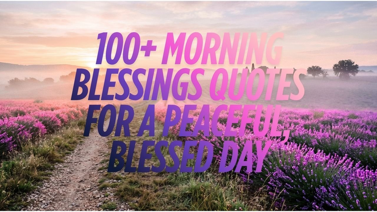 Morning blessings quotes